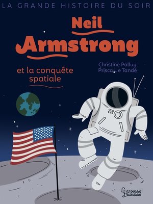 cover image of Neil Armstrong et la conquête spatiale